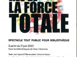 Théâtre pour bibliothèque - Le lieu de la force totale