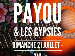  LES FESTIVITÃ‰S DE L'Ã‰TÃ‰ DE ST AMBROIX PRÃ‰SENTENT: PAYOU & LES GYPSIES